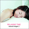 naturalimages Vol.2 RELAXING TIME