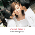 naturalimages Vol.93 YOUNG FAMILY