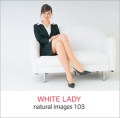 naturalimages Vol.103 WHITE LADY