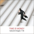 naturalimages Vol.118 TIME IS MONEY